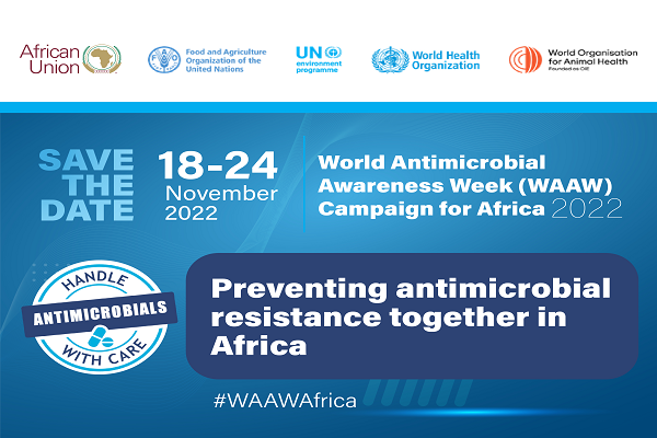Antimicrobial Awareness Week in Africa 2022 Campaign -  Mark Your Calendars